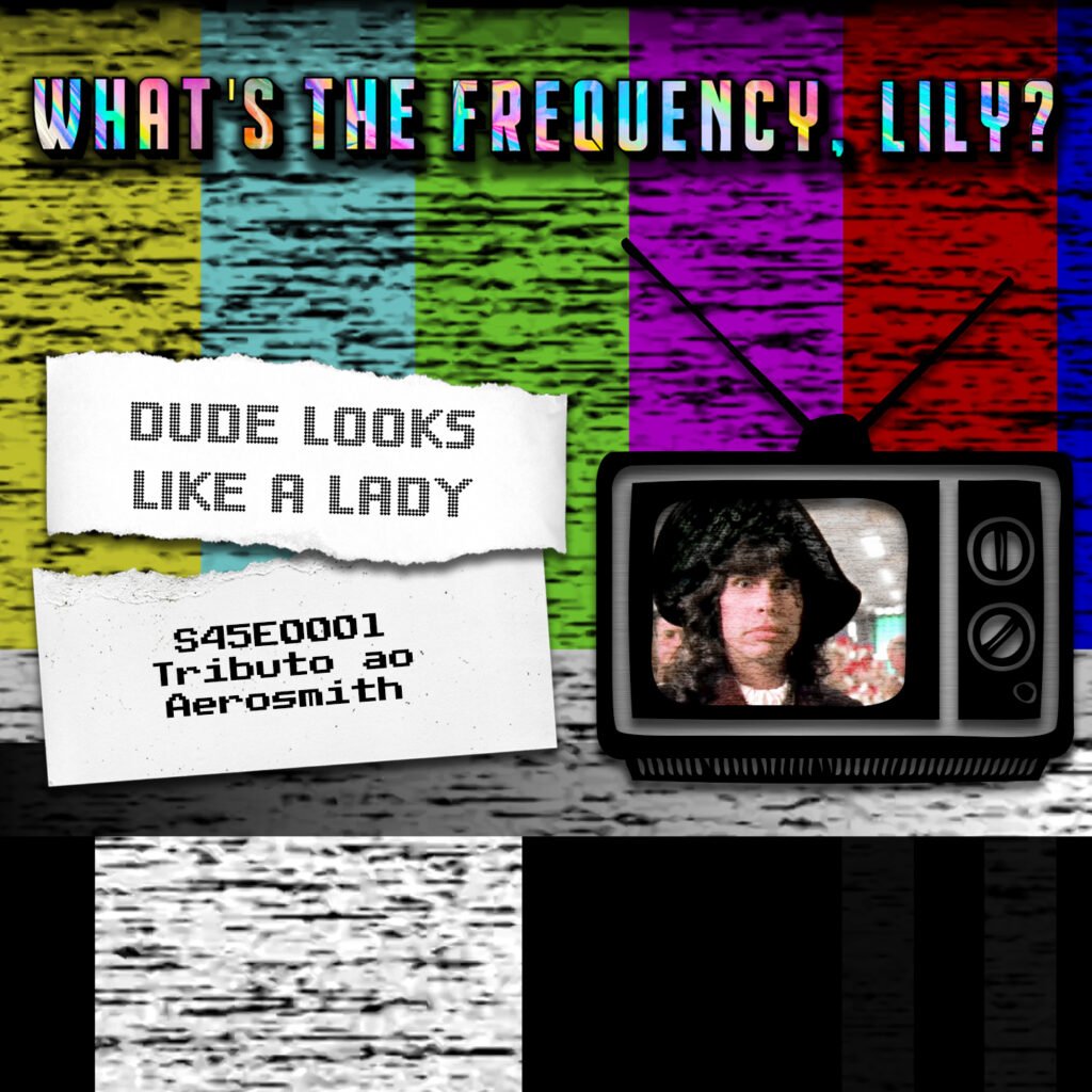 DUDE LOOKS LIKE A LADY – S45E0001 – TRIBUTO AO AEROSMITH